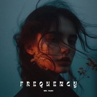 Mr. Yash - Frequency
