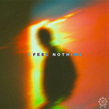 NM - I Feel Nothing