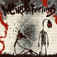 Nick - Weirdo Feelings* (Explicit)