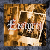 Evergrey - The World Is On Fire