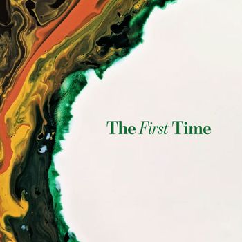 Various Artists - The First Time