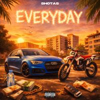 Shotas - Everyday