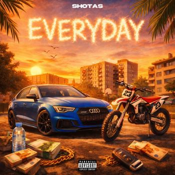 Shotas - Everyday