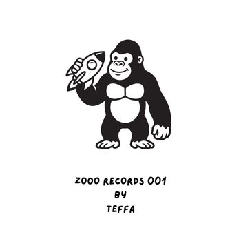 Teffa - ZOOO Records 001