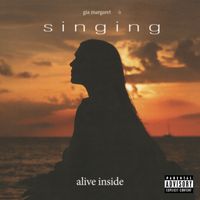 Gia Margaret - Alive Inside