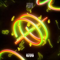 MONSS - FLUTE (ALCEMIST EDIT)