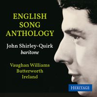 John Shirley-Quirk - English Song Anthology