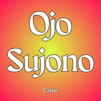 Catur - Ojo Sujono