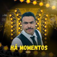 Ramos - Há momentos