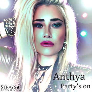Anthya - Party's on