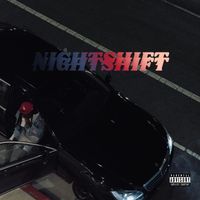 Radar - NIGHTSHIFT (Explicit)