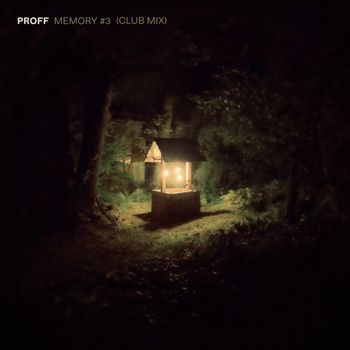 PROFF - Memory #3 (Club Mix)