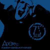 Agora - Keep Breathing (Explicit)
