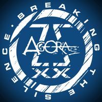 Agora - Breaking the Silence (Explicit)