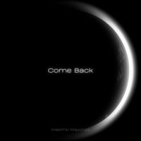 Maximo Mayorga - Come Back
