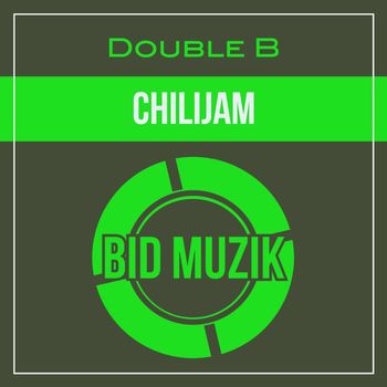 Double B - Chilijam