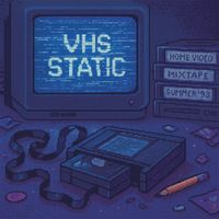 Billy More - VHS Static