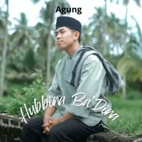 Agung - Hubbina Ba'Dina