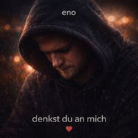 eno - Denkst Du an Mich