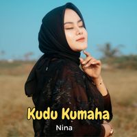 Nina - Kudu Kumaha