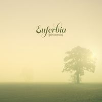 Euforbia - Quiet Morning