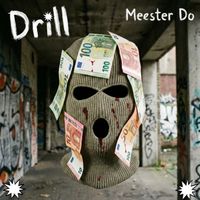 Meester Do - Drill