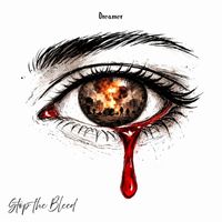 Dreamer - Stop the Bleed