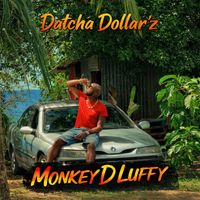 Datcha Dollar'z - Monkey D Luffy