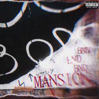 Bnd - Mansion (Explicit)