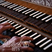 Keith James - Harpsichord Hits