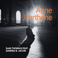 Sam Thomas - Agne Parthene