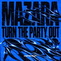Mazara - Turn The Party Out (Extended Mix)
