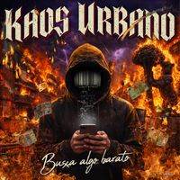 Kaos Urbano - Busca algo barato