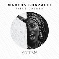 Marcos Gonzalez - Tiele Dalaba