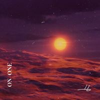 Sixteen - On One (Explicit)