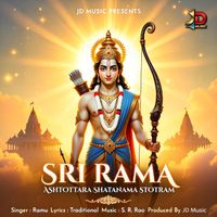 Ramu - Sri Rama Ashtottara Shatanama Stotram