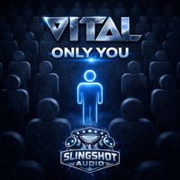 Vital - Only You