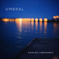 Carlos Libedinsky - Umbral