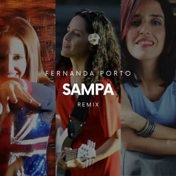 Fernanda Porto - Sampa (Remix)