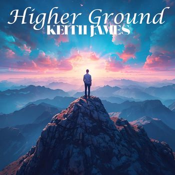 Keith James - Higher Ground