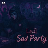 Leil - Sad Party