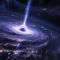 Sora - Gravity Sleep