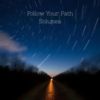 Solunea - Follow Your Path
