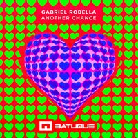 Gabriel Robella - Another Chance