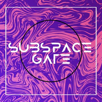 Various Artists - Subspace Gate