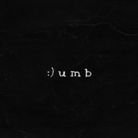 UNIVERSE - Dumb (Explicit)