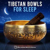 Relaxing White Noise - Tibetan Bowls for Sleep (Loopable, No Fade)