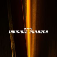 Zephyr - Invisible Children