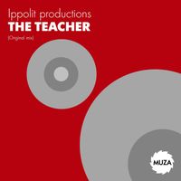 Ippolit productions - The Teacher
