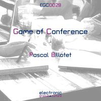 Pascal Billotet - The Game of Conference